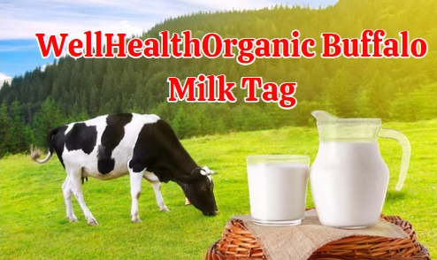 WellHealthOrganic Buffalo Milk Tag